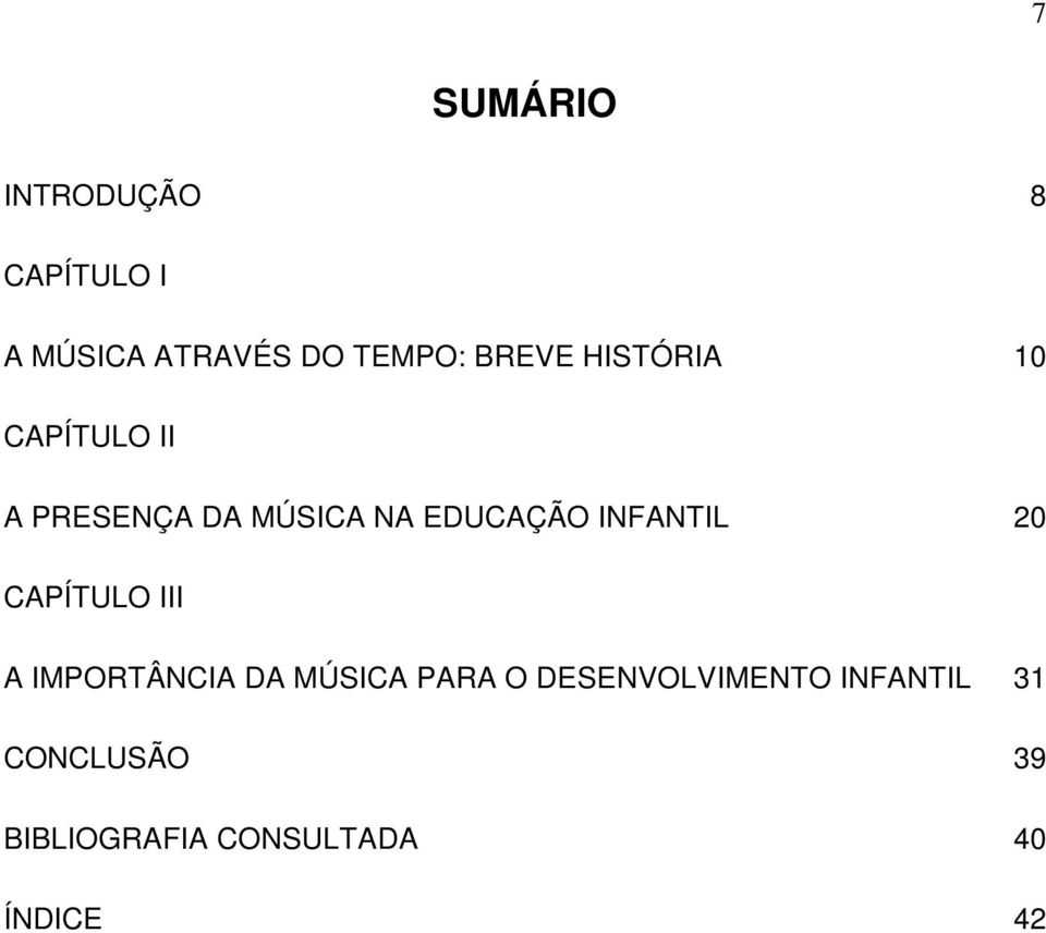 INFANTIL 20 CAPÍTULO III A IMPORTÂNCIA DA MÚSICA PARA O