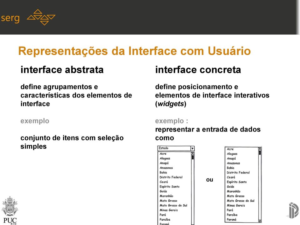 exemplo conjunto de itens com seleção simples define posicionamento e