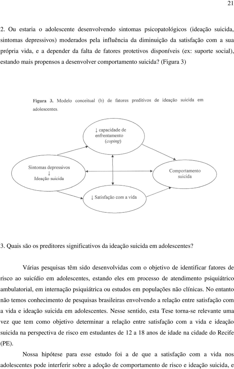 Quais são os preditores significativos da ideação suicida em adolescentes?