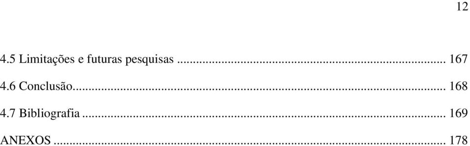 6 Conclusão... 168 4.