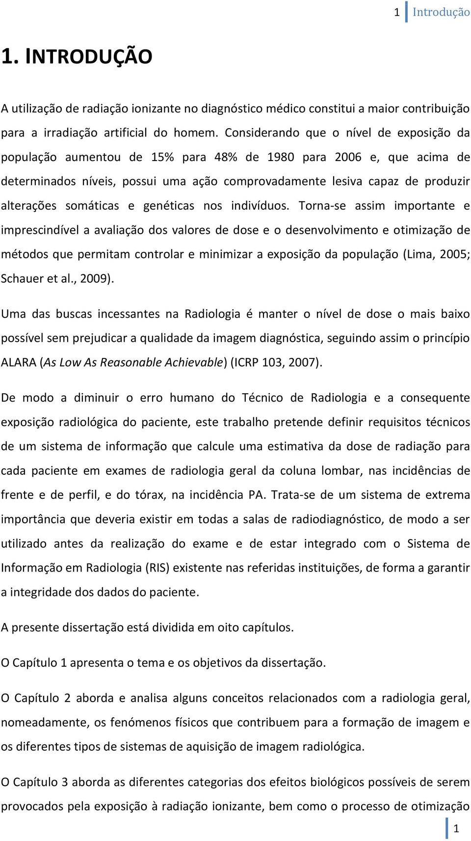 somáticas e genéticas nos indivíduos.