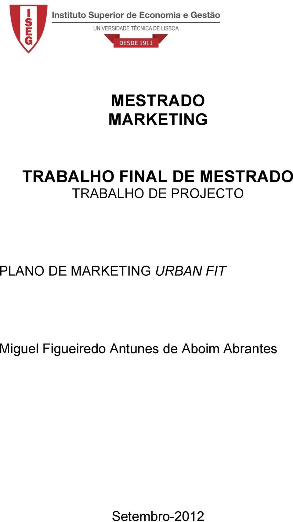 MARKETING URBAN FIT Miguel Figueiredo