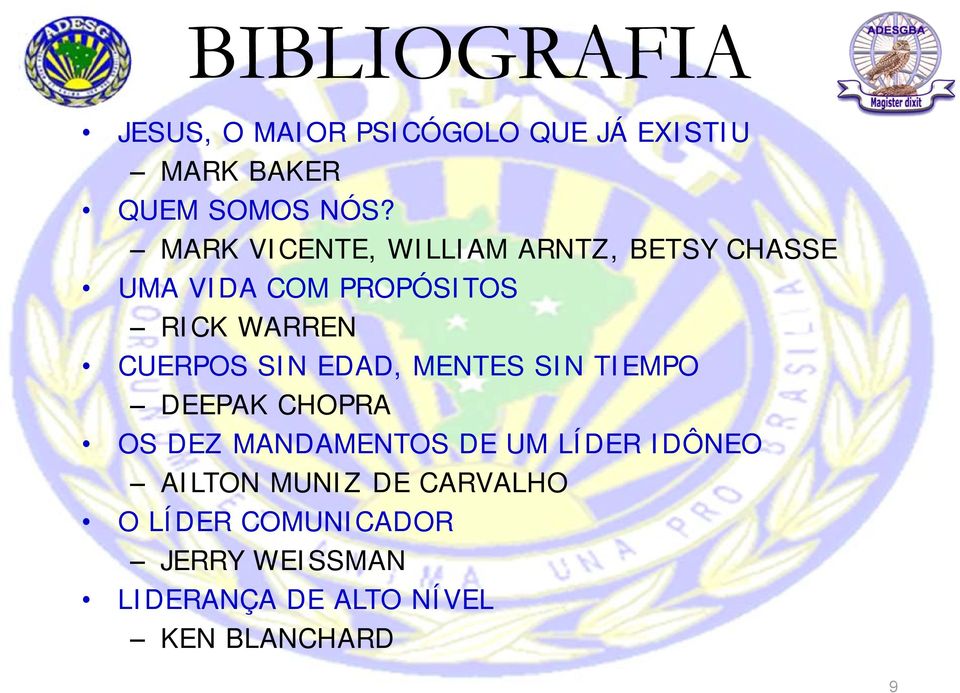 SIN EDAD, MENTES SIN TIEMPO DEEPAK CHOPRA OS DEZ MANDAMENTOS DE UM LÍDER IDÔNEO AILTON