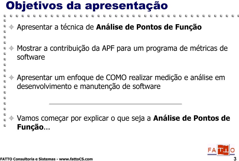 a contribuição da APF para um programa de métricas de software Apresentar um enfoque de COMO