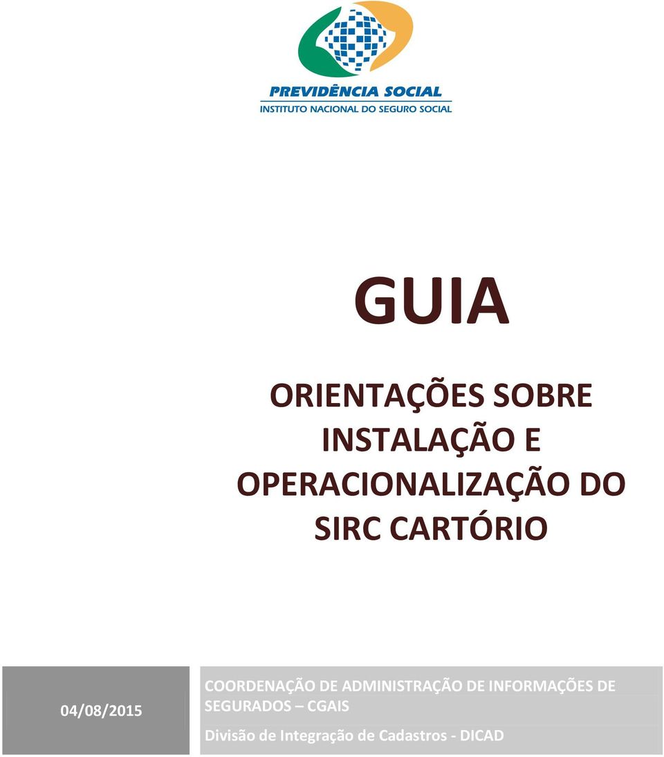 COORDENAÇÃO DE ADMINISTRAÇÃO DE INFORMAÇÕES DE