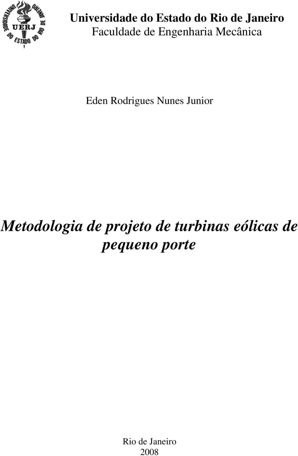 Rodrigues Nunes Junior Metodologia de projeto