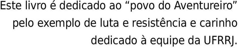 de luta e resistência e