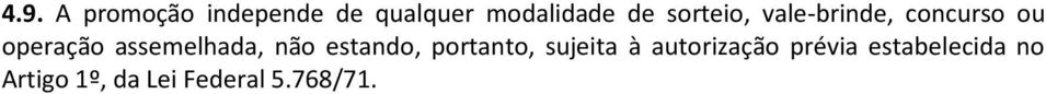 assemelhada, não estando, portanto, sujeita à