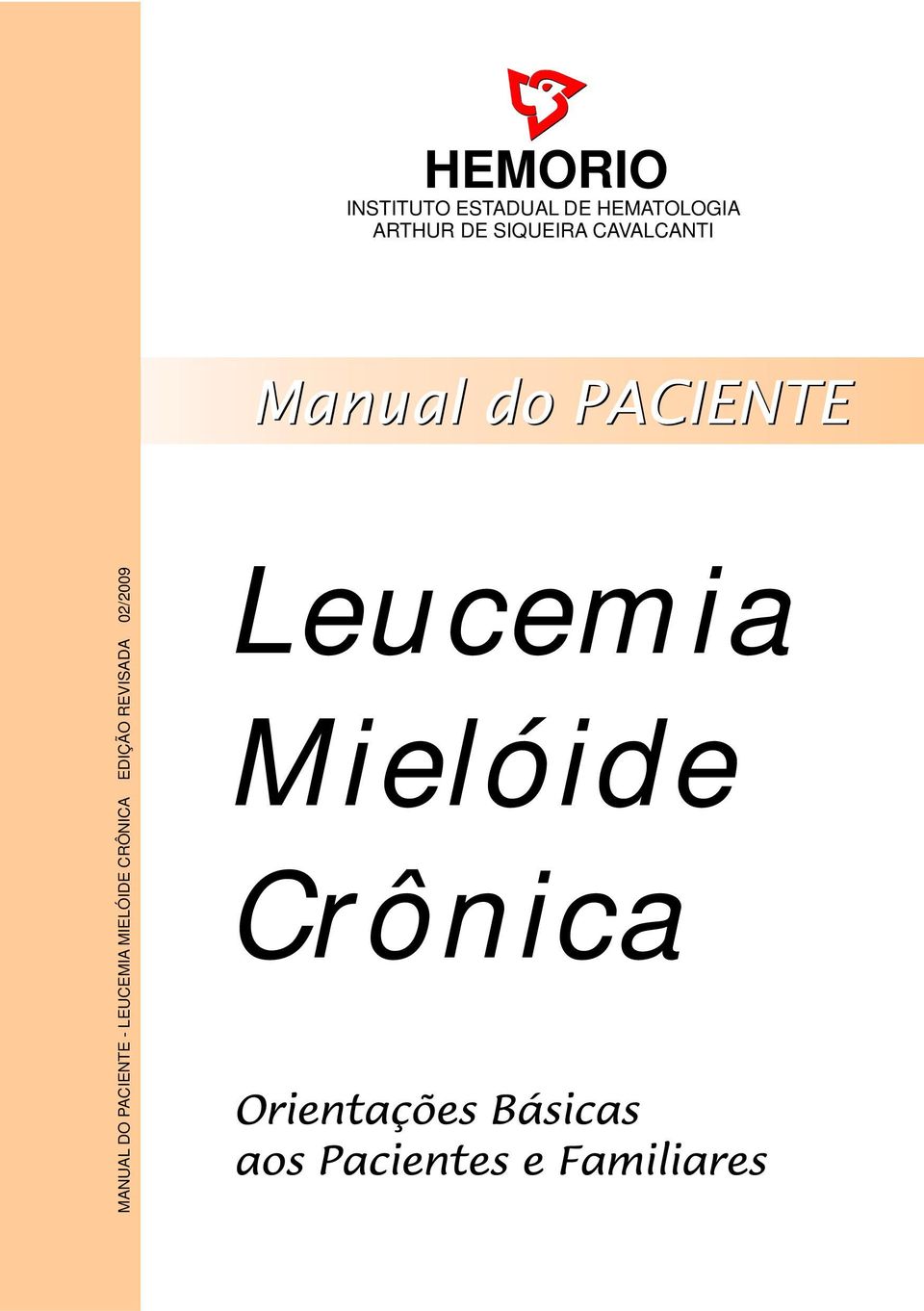 PACIENTE - LEUCEMIA MIELÓIDE CRÔNICA