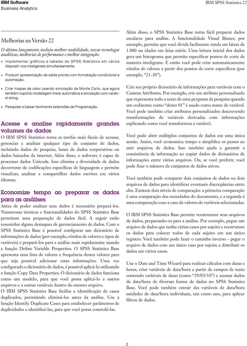 Criar mapas de calor usando simulação de Monte Carlo, que agora também suporta modelagem linear automática e simulação com variável string. Pesquisar e baixar facilmente extensões de Programação.