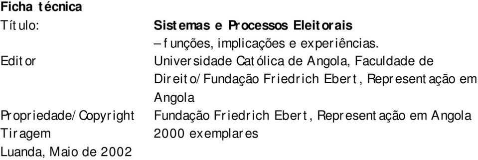 Universidade Católica de Angola, Faculdade de Direito/Fundação Friedrich Ebert,