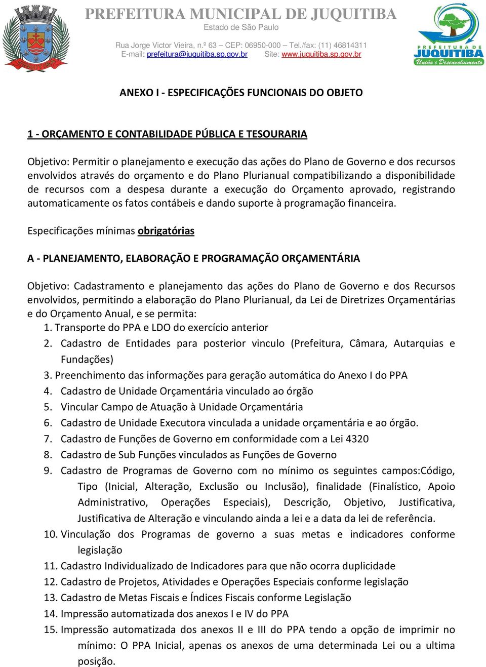 dando suporte à programação financeira.