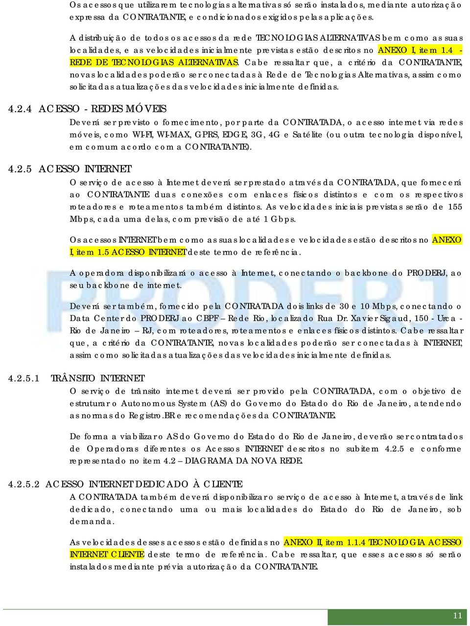 4 - REDE DE TECNOLOGIAS ALTERNATIVAS.