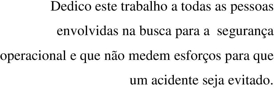 segurança operacional e que não