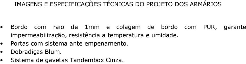 temperatura e umidade.