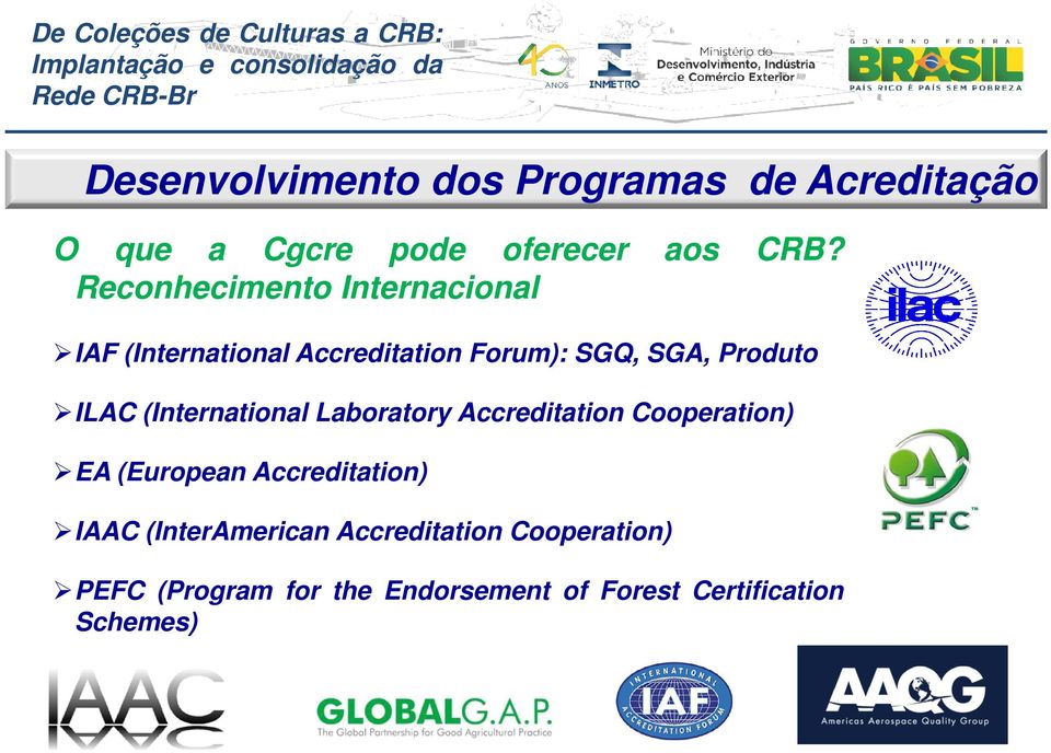 Produto ILAC (International Laboratory Accreditation Cooperation) EA (European