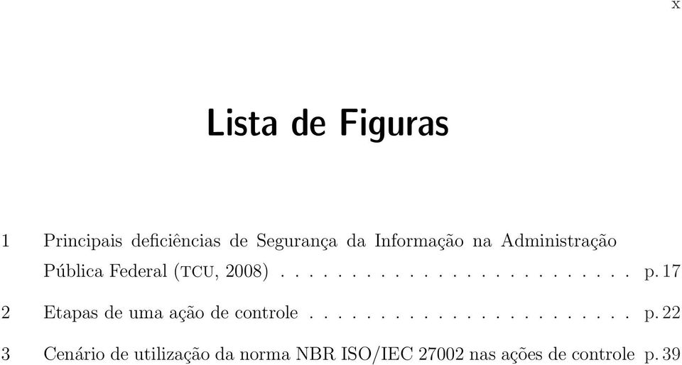 17 2 Etapas de uma ação de controle....................... p.