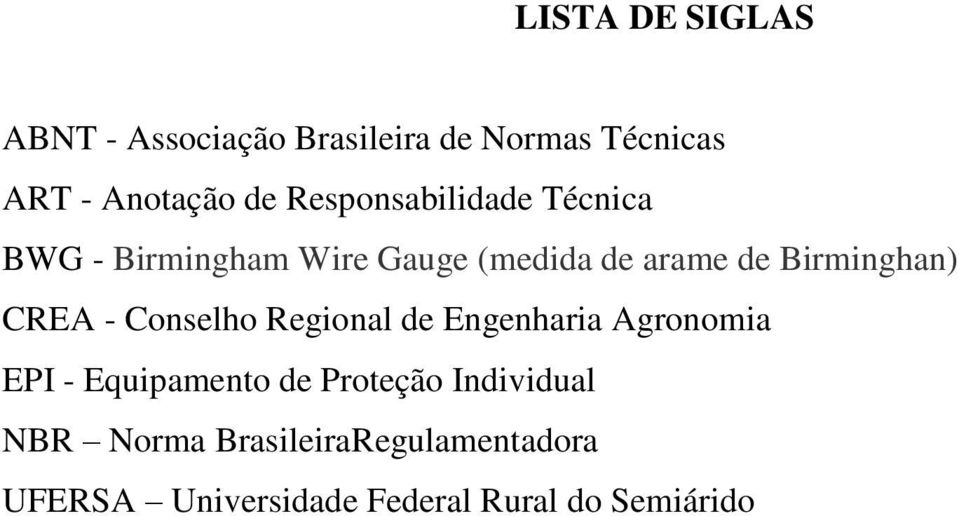 CREA - Conselho Regional de Engenharia Agronomia EPI - Equipamento de Proteção