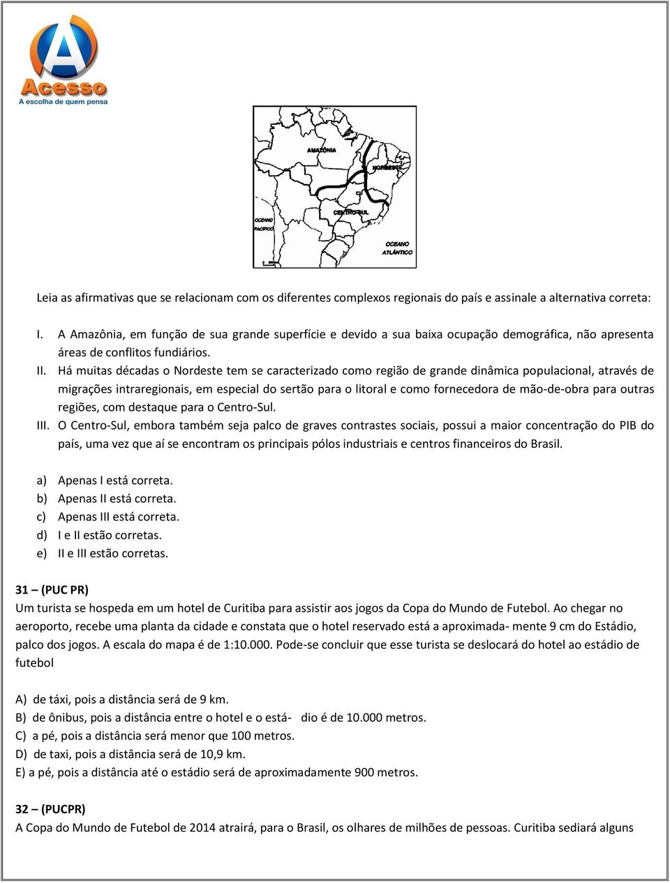 Há muitas décadas o Nordeste tem se caracterizado como região de grande dinâmica populacional, através de migrações intraregionais, em especial do sertão para o litoral e como fornecedora de