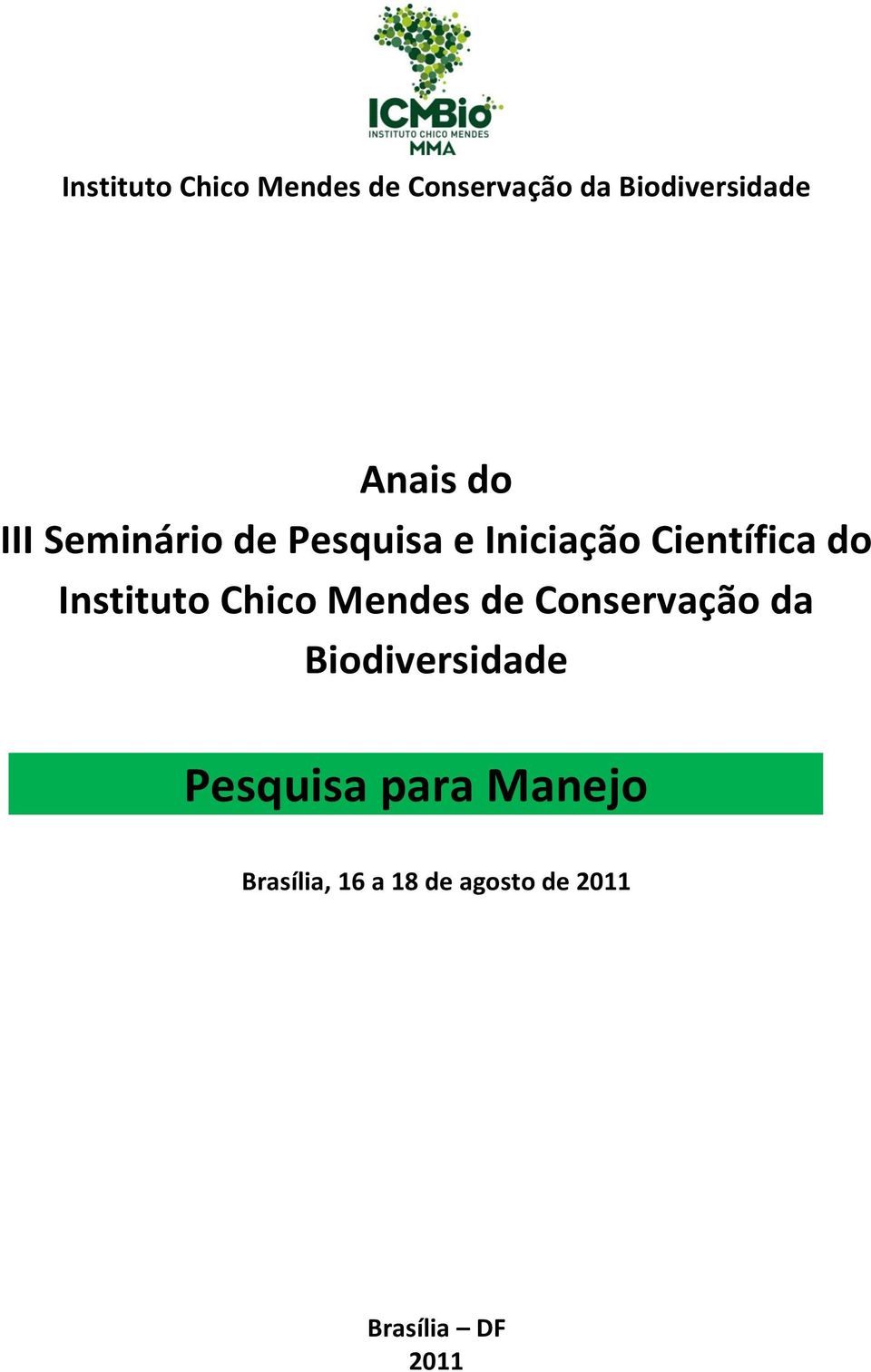 Instituto Chico Mendes de Conservação da Biodiversidade