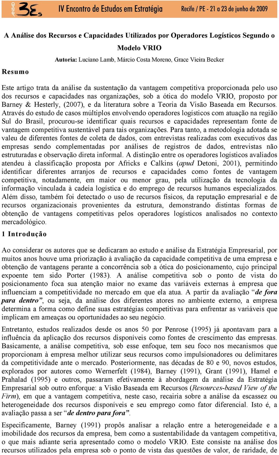 Teoria da Visão Baseada em Recursos.