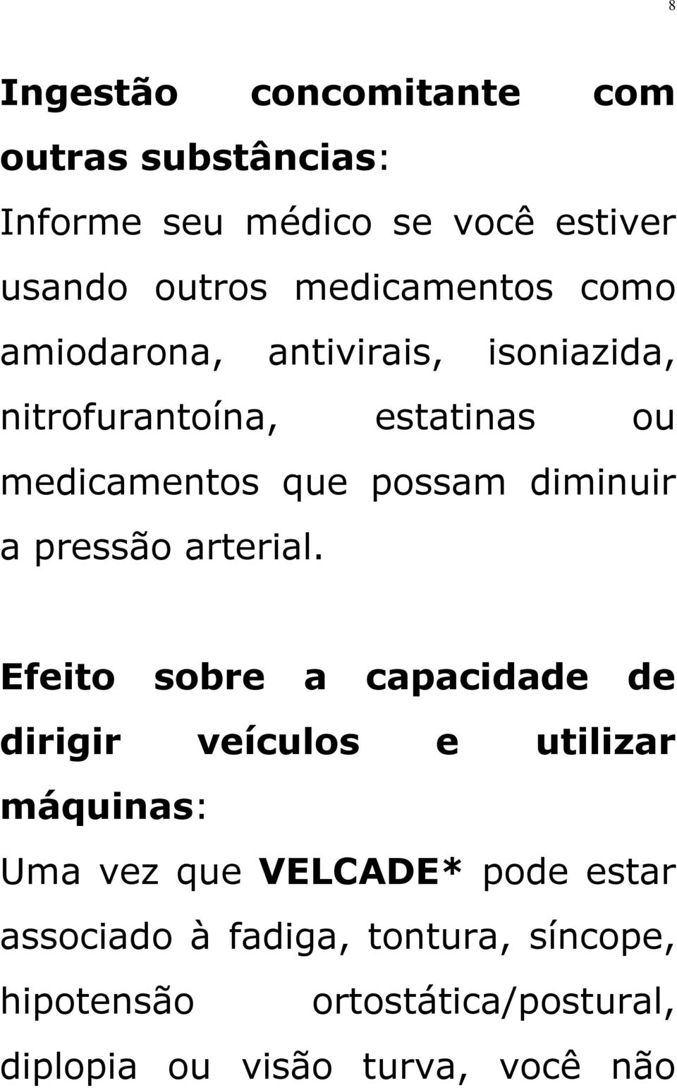 pressão arterial.