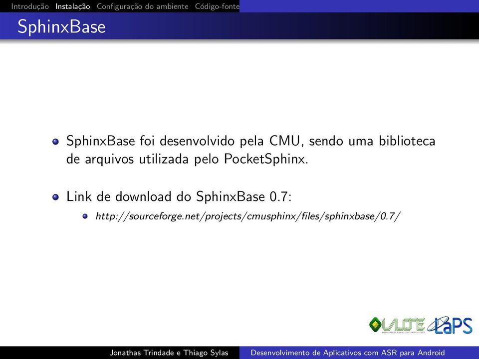 PocketSphinx. Link de download do SphinxBase 0.