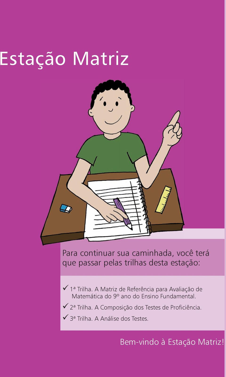 A Matriz de Referência para Avaliação de Matemática do 9º ano do Ensino