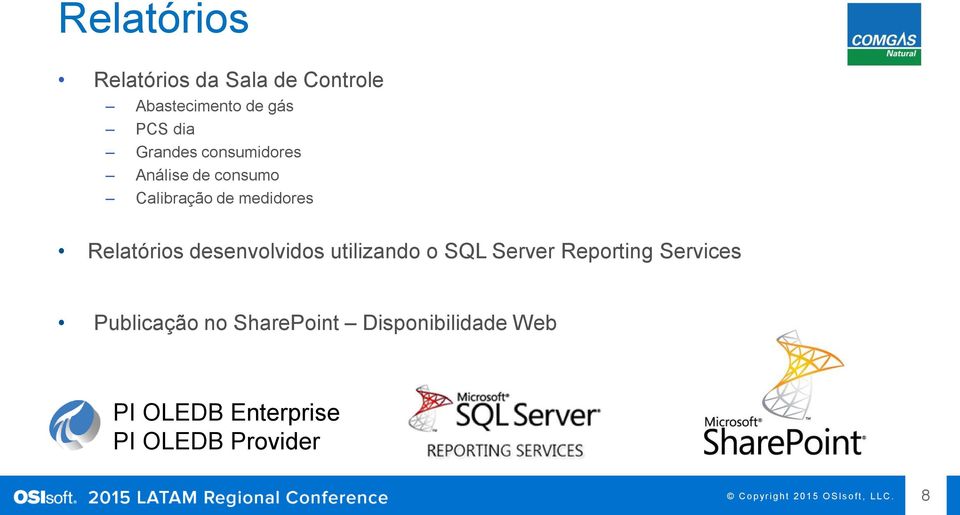 Relatórios desenvolvidos utilizando o SQL Server Reporting Services