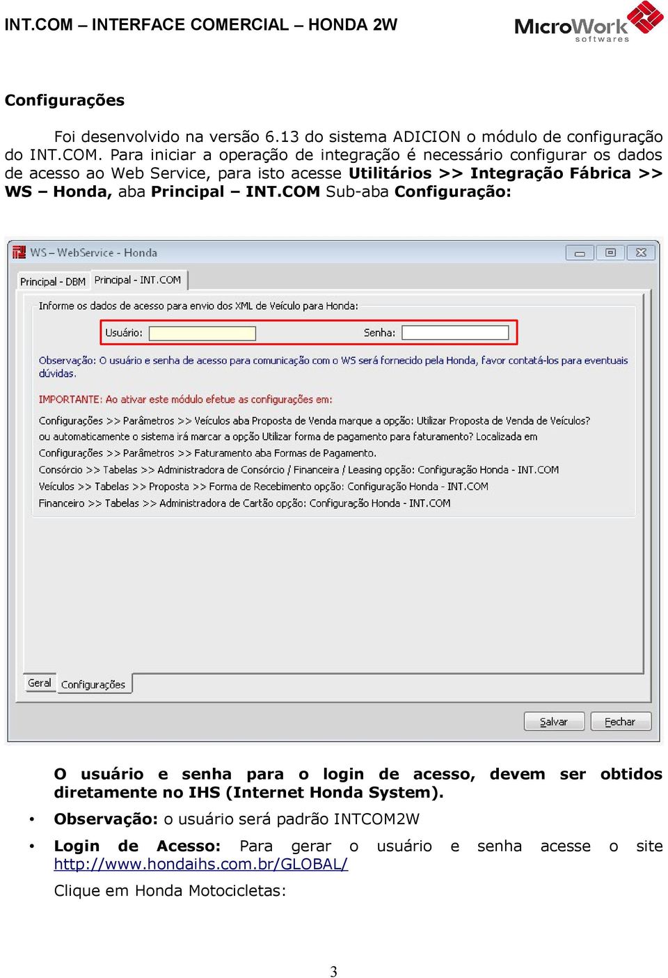 Fábrica >> WS Honda, aba Principal INT.