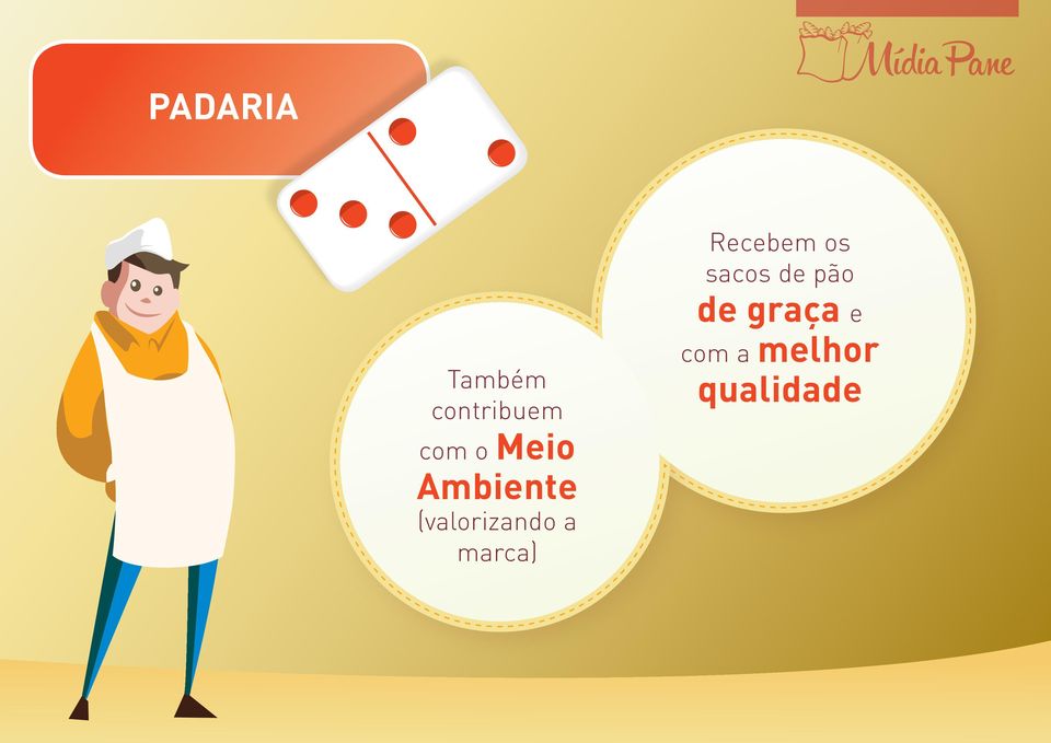 marca) Recebem os sacos de pão