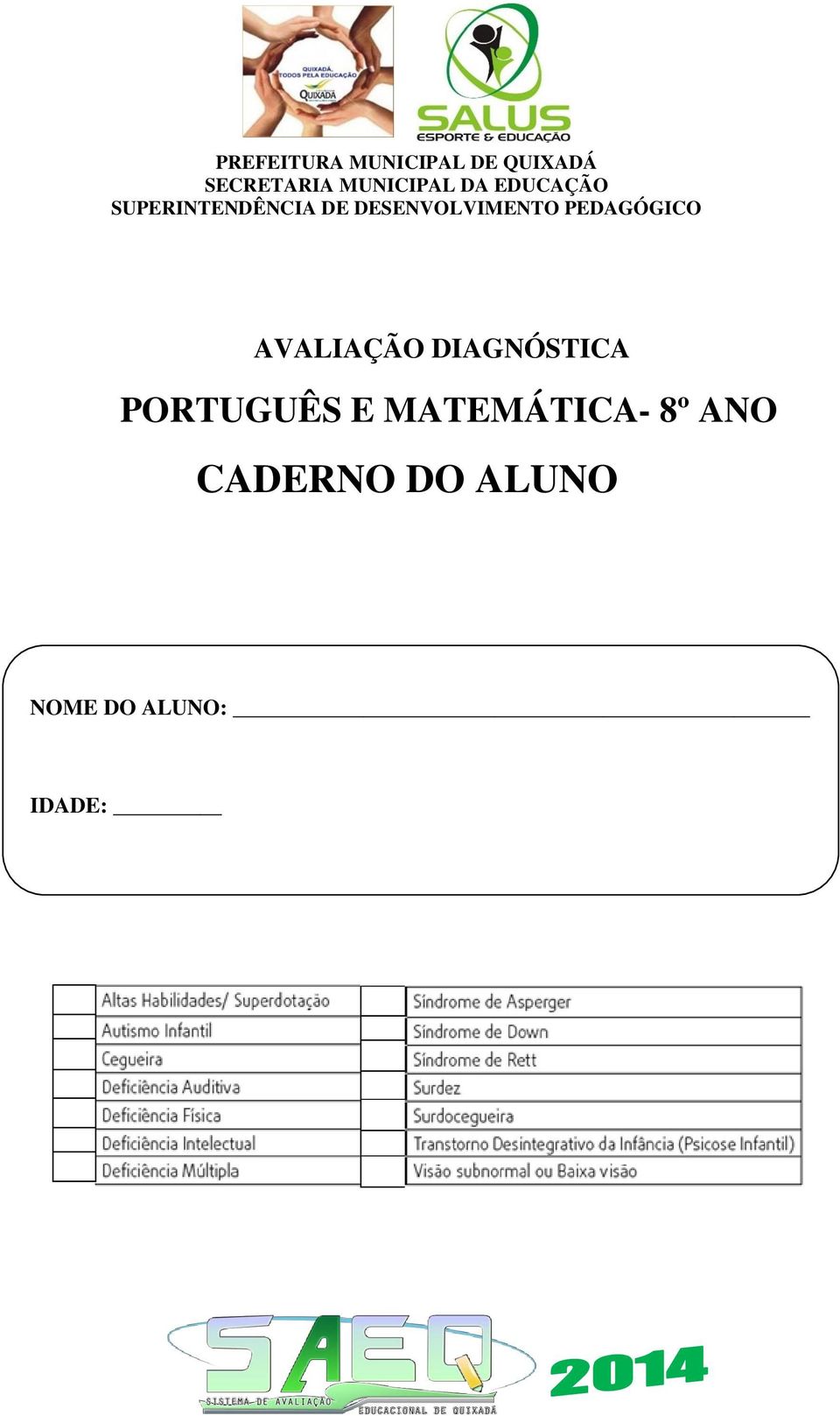 DESENVOLVIMENTO PEDAGÓGICO AVALIAÇÃO DIAGNÓSTICA