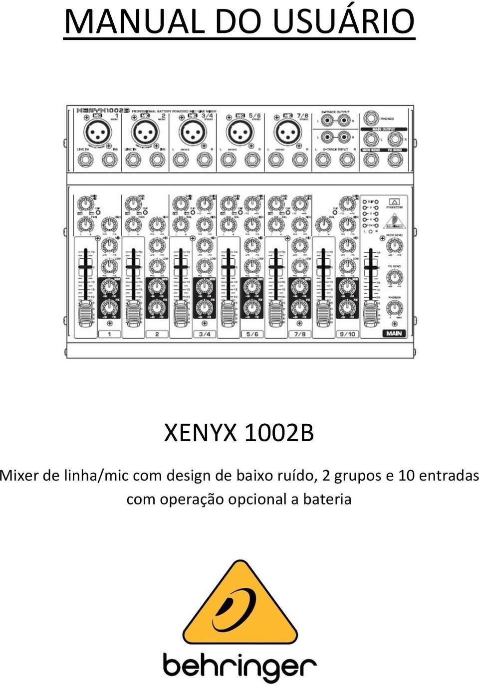 baixo ruído, 2 grupos e 10