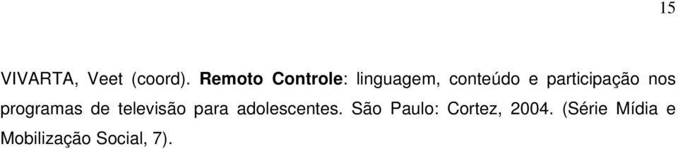 participação nos programas de televisão para