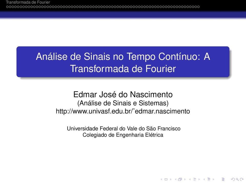 Sistemas) http://www.univasf.edu.br/ edmar.