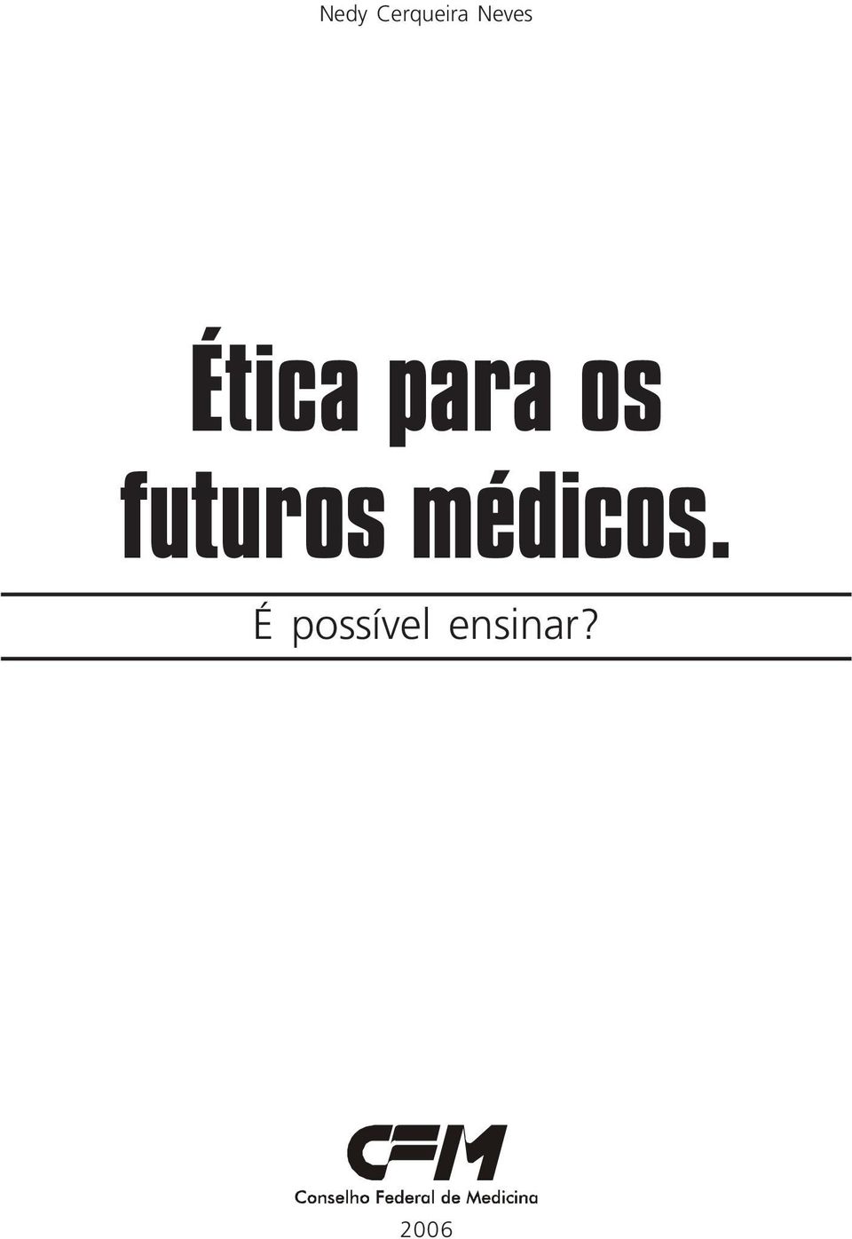 futuros médicos.