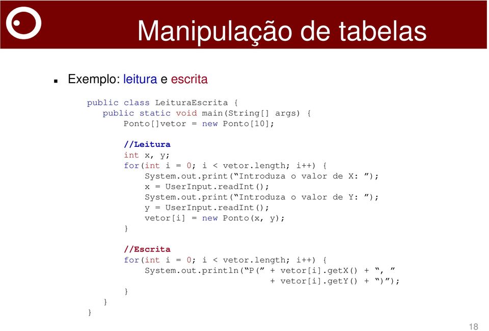 print( Introduza o valor de X: ); x = UserInput.readInt(); System.out.print( Introduza o valor de Y: ); y = UserInput.