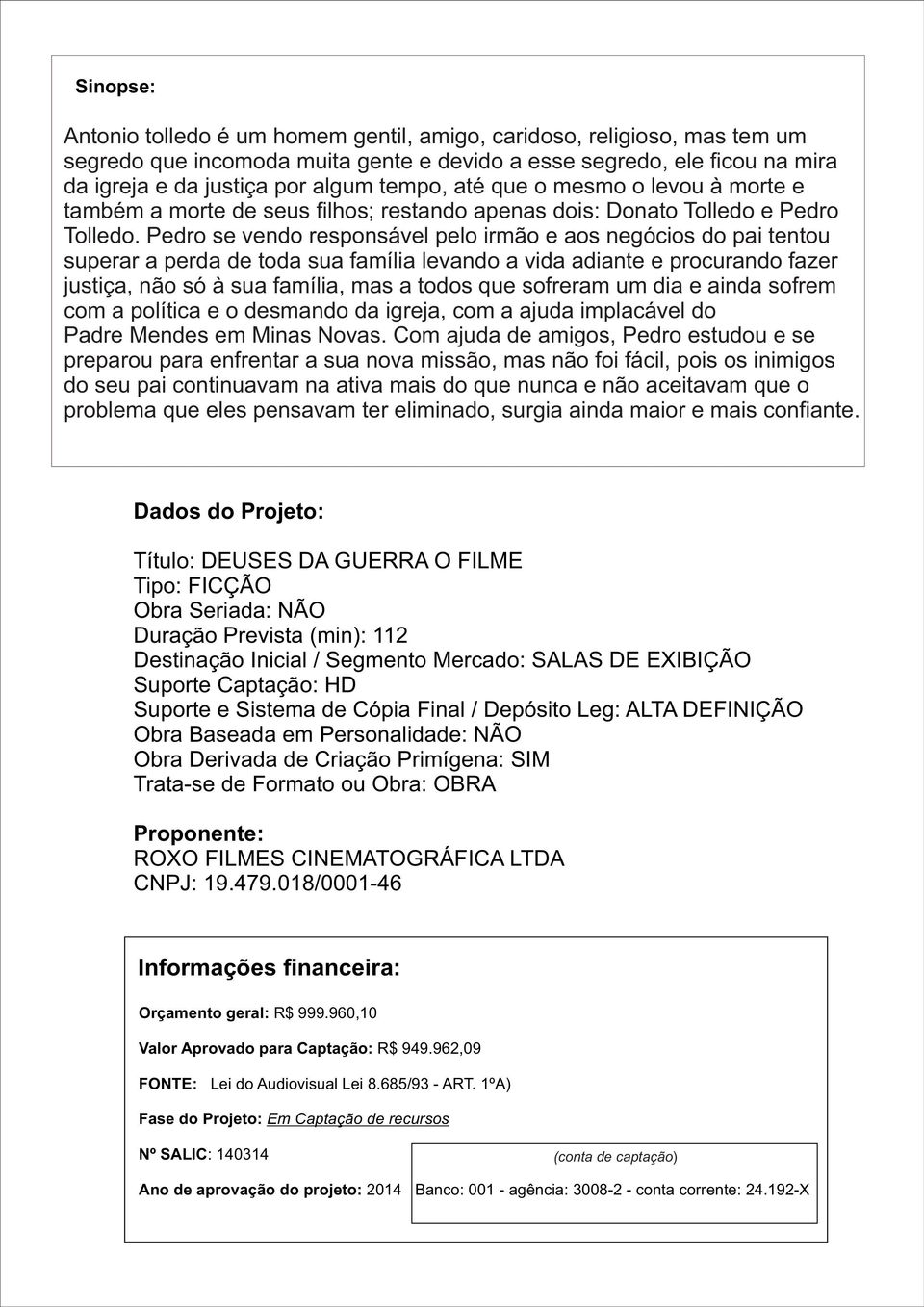 Pedro se vendo responsável pelo irmão e aos negócios do pai tentou superar a perda de toda sua família levando a vida adiante e procurando fazer justiça, não só à sua família, mas a todos que