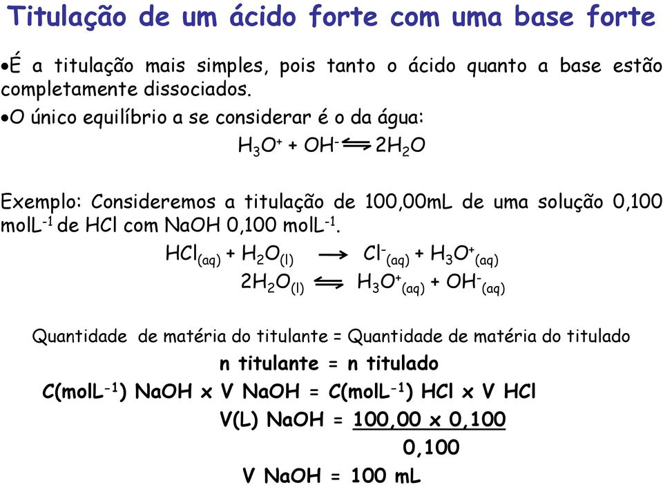 HCl com NaOH 0,100 moll -1.