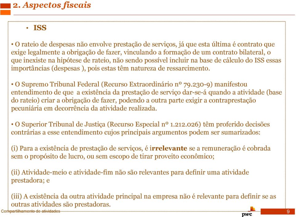 O Supremo Tribunal Federal (Recurso Extraordinário nº 79.