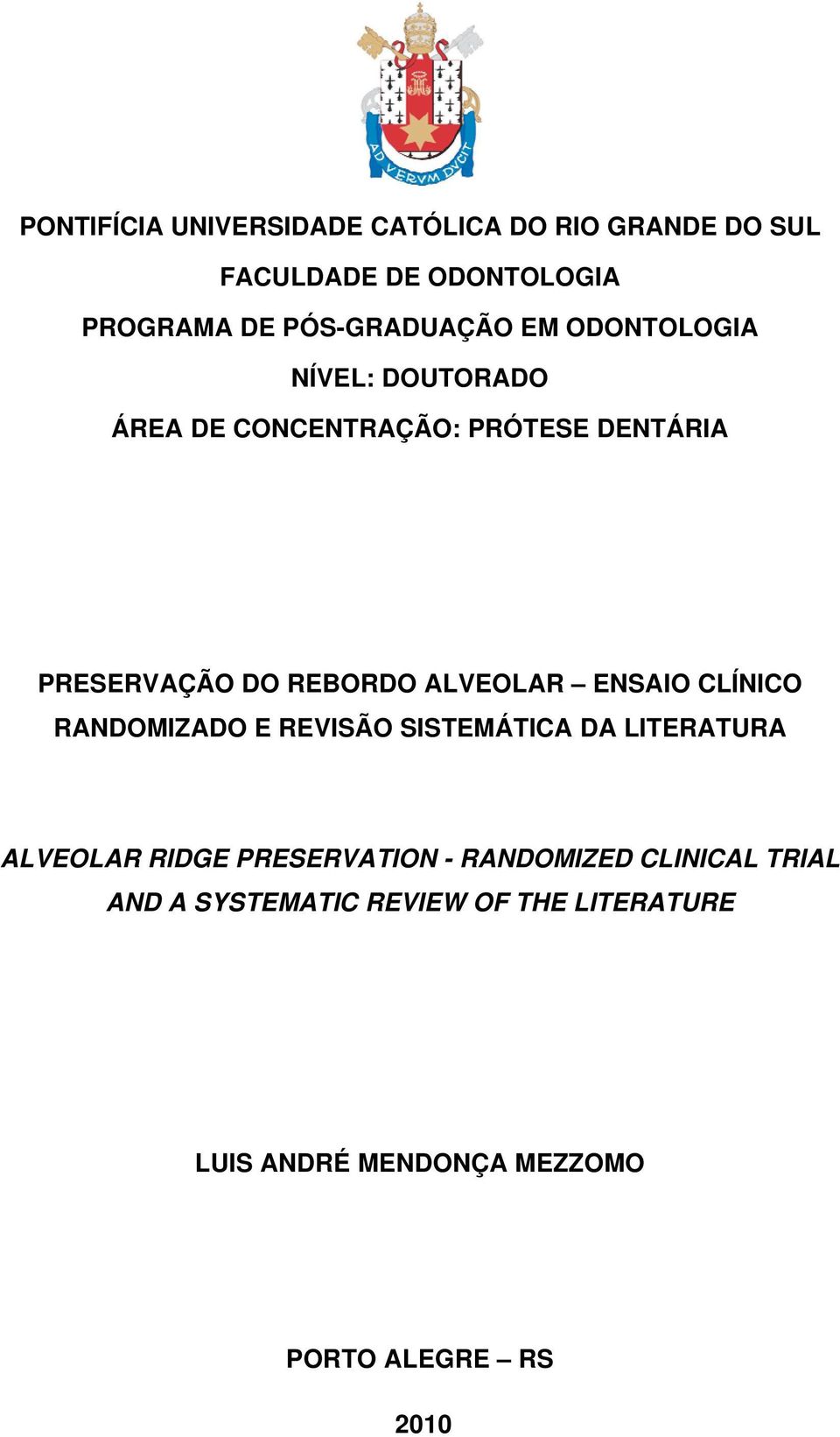 ENSAIO CLÍNICO RANDOMIZADO E REVISÃO SISTEMÁTICA DA LITERATURA ALVEOLAR RIDGE PRESERVATION - RANDOMIZED
