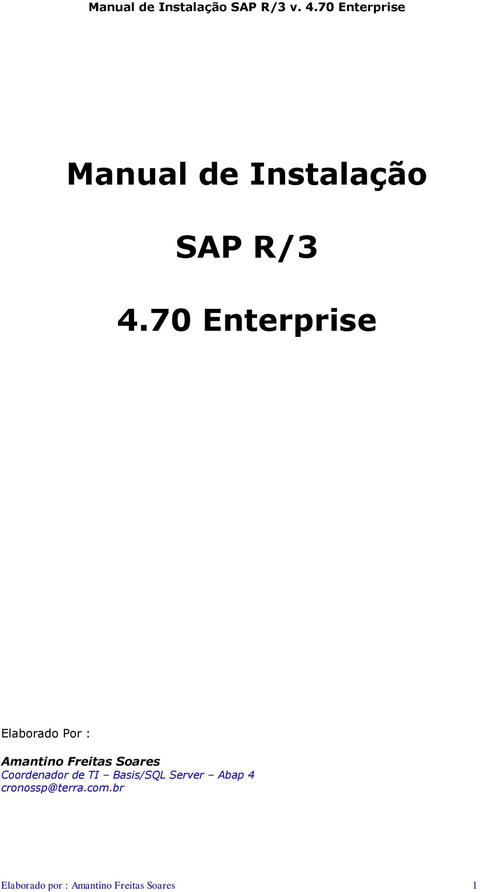 Soares Coordenador de TI Basis/SQL Server Abap