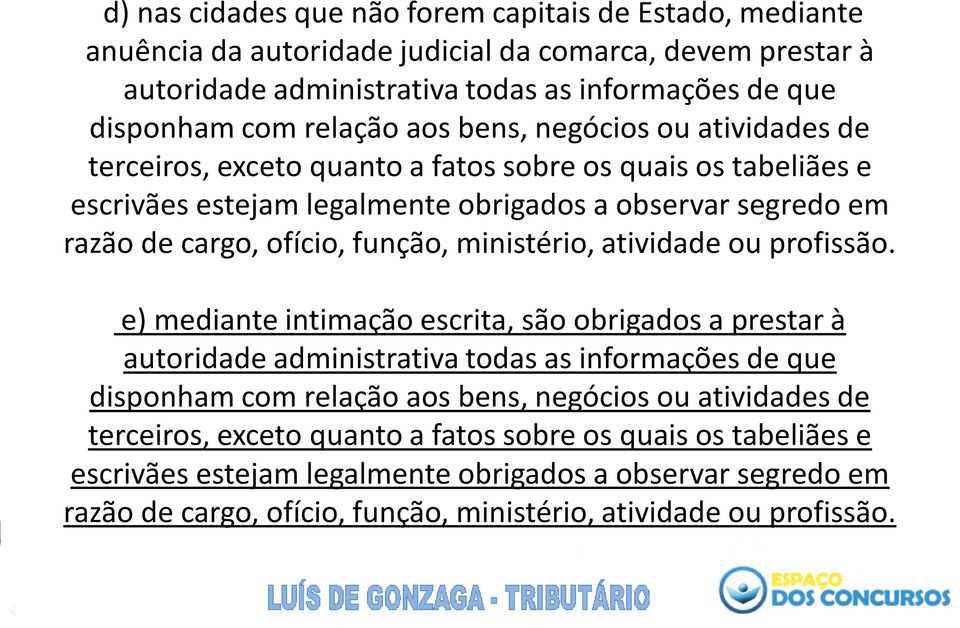 ministério, atividade ou profissão.