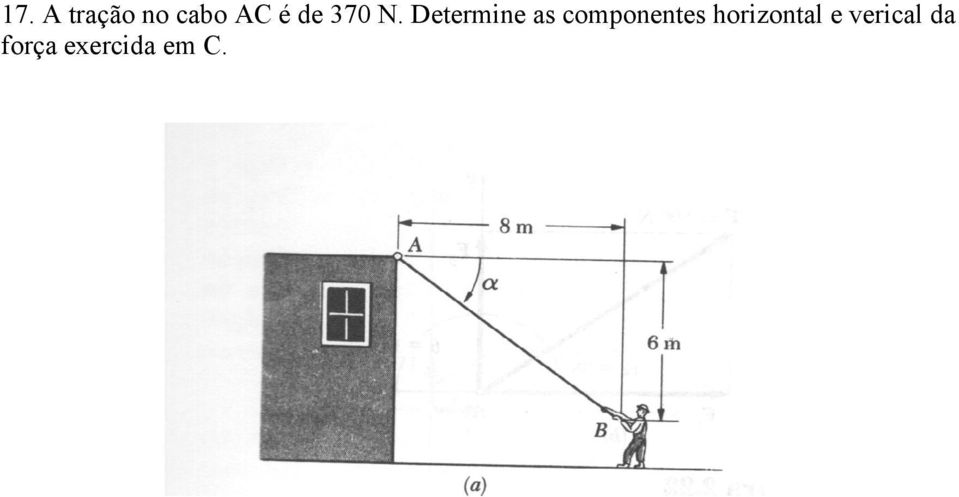 Determine as componentes