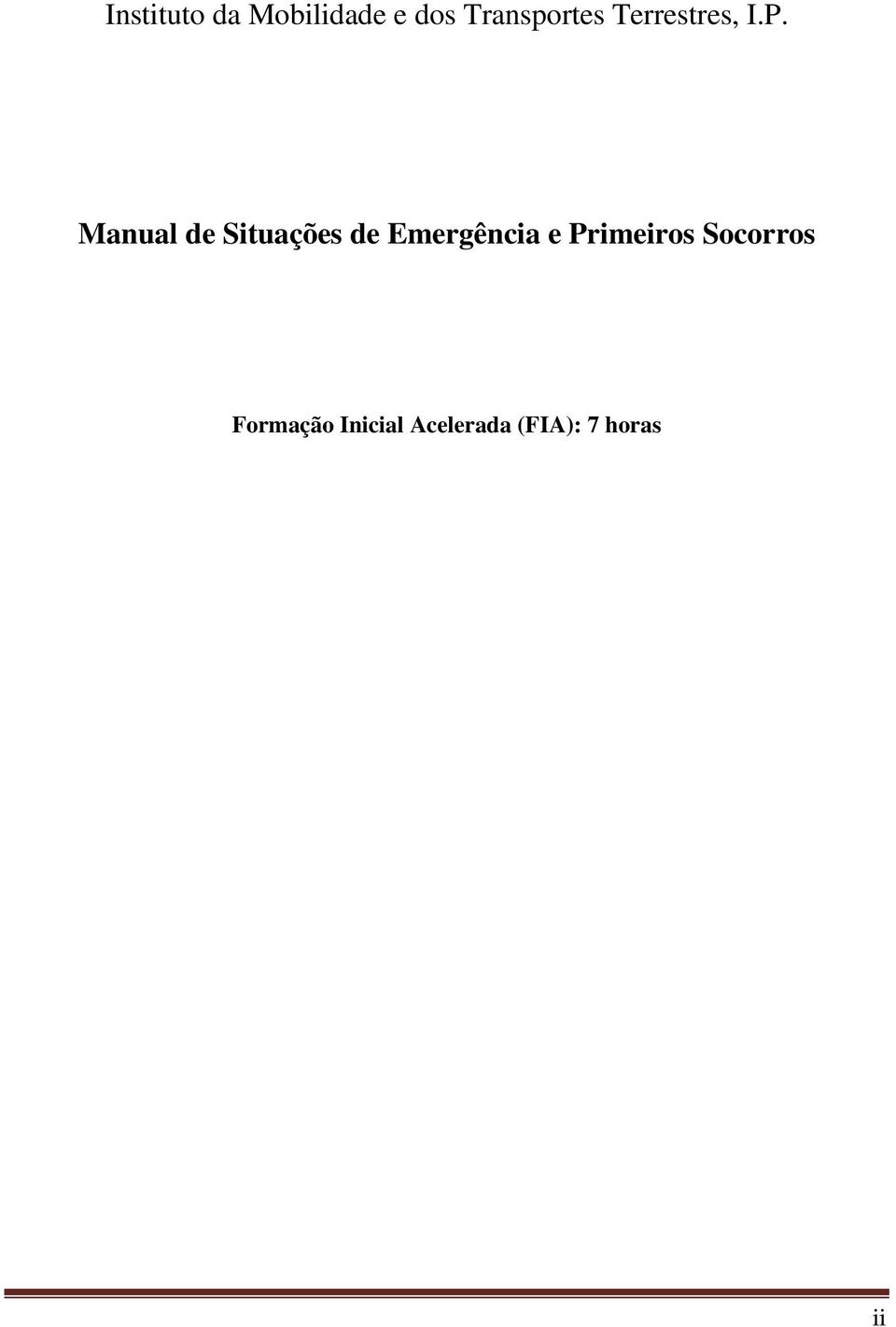 Manual de Situações de Emergência e