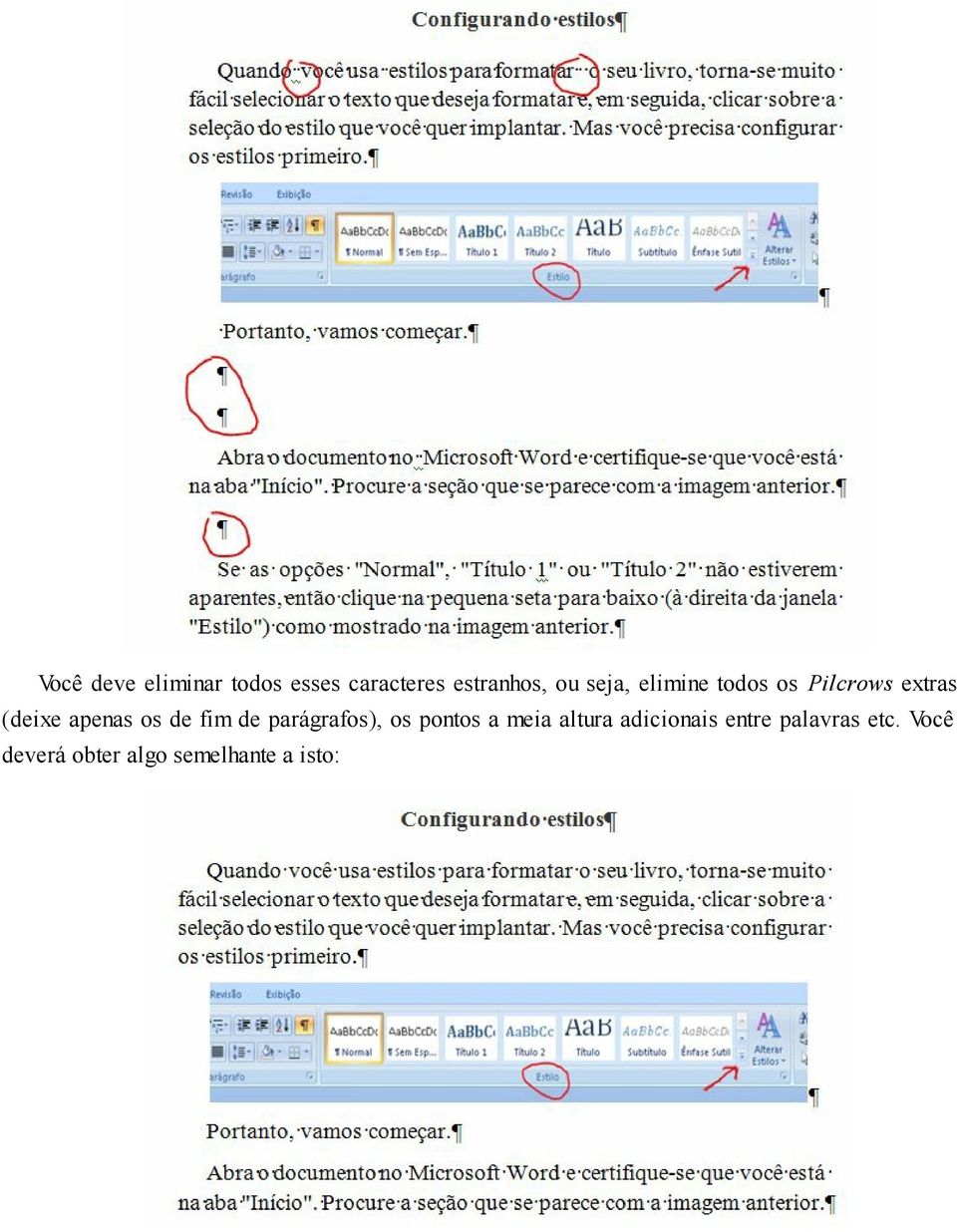 de fim de parágrafos), os pontos a meia altura adicionais