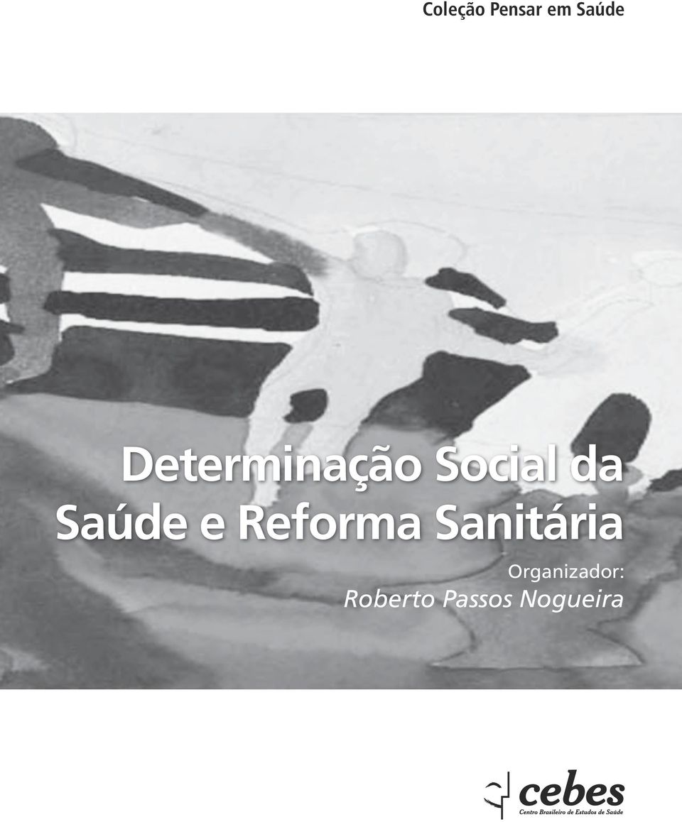 Saúde e Reforma Sanitária