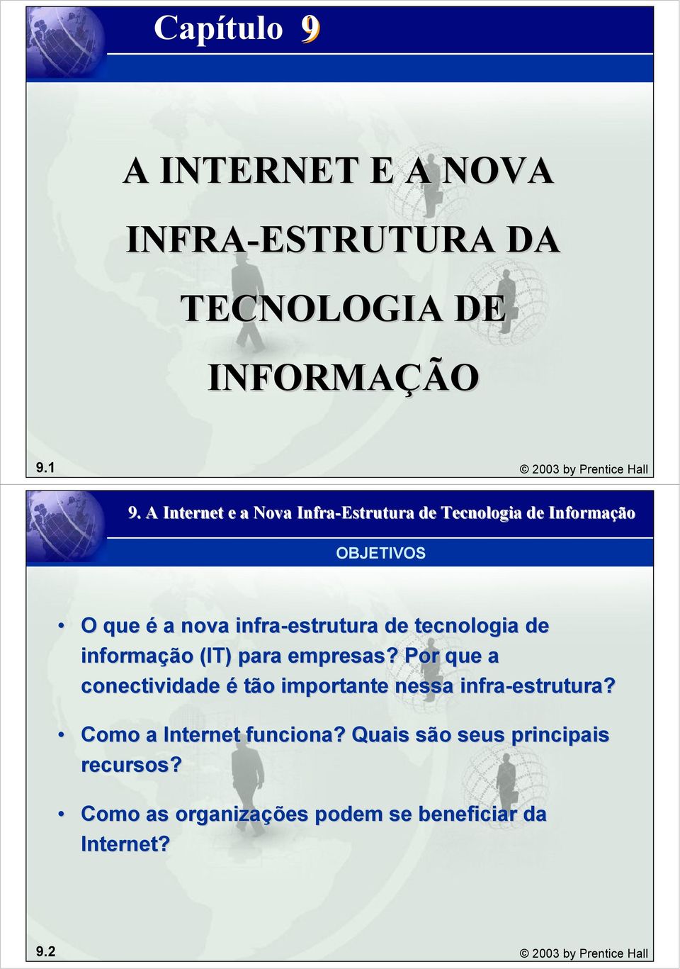 para empresas? Por que a conectividade é tão importante nessa infra-estrutura?