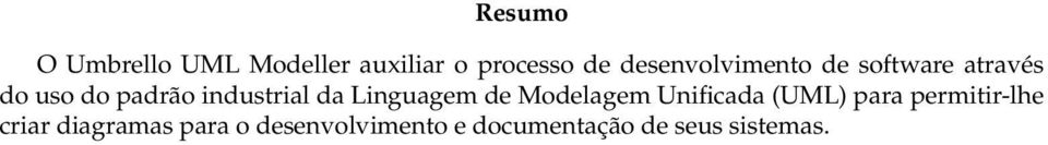 industrial da Linguagem de Modelagem Unificada (UML) para