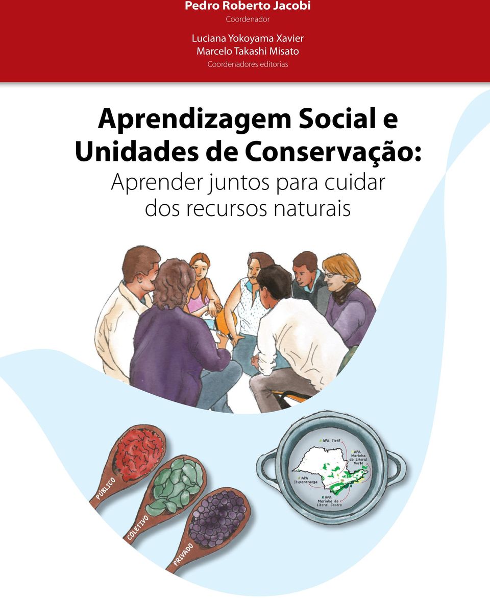 Aprendizagem Social e Unidades de Conservação: Aprender